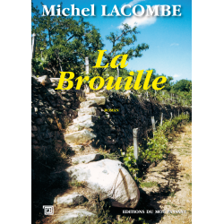 La brouille de Michel Lacombe