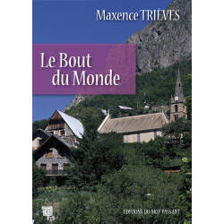 Le bout du monde de Maxence Trièves