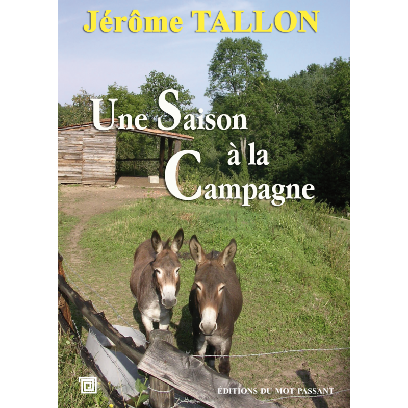 Une saison à la campagne de Jérôme Tallon
