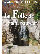 La folle de Saint-Sauveur d'André Crémillieux