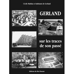 Gerland sur les traces de son passé