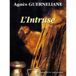 L'intruse d'Agnès Guerneliane