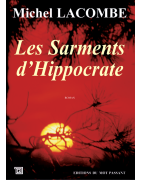 Les sarments dHippocrate de Michel Lacombe