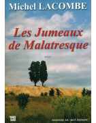 Les jumeaux de malatresque de Michel Lacombe