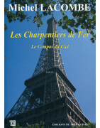 Les charpentiers de fer, tome 2 de Michel Lacombe