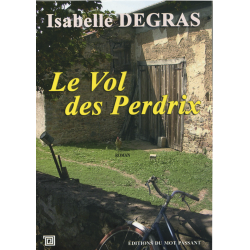 Le vol de perdrix d'Isabelle Degras