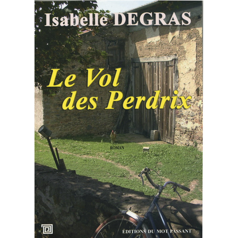 Le vol de perdrix d'Isabelle Degras