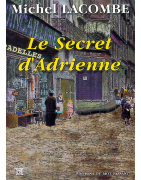 Le secret d'Adrienne de Michel Lacombe