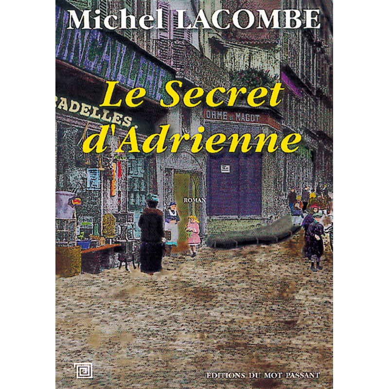 Le secret d'Adrienne de Michel Lacombe