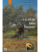 La fête des olives de Freddy Tondeur
