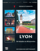 Lyon, de balades en découvertes