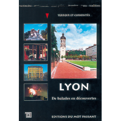 Lyon, de balades en découvertes