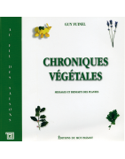 Chroniques végétales, messages et bienfaits des plantes