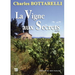 La Vigne aux Secrets...