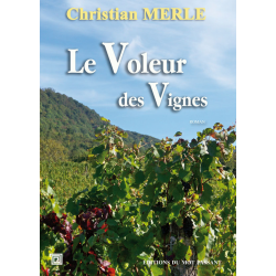 Le voleur des vignes...