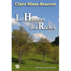 Le hameau des roches...