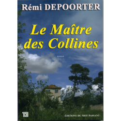 Le Maître des Collines...