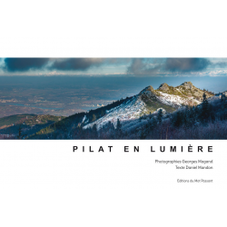 Pilat en lumière - Georges...