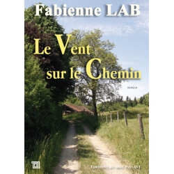 Le vent sur le chemin