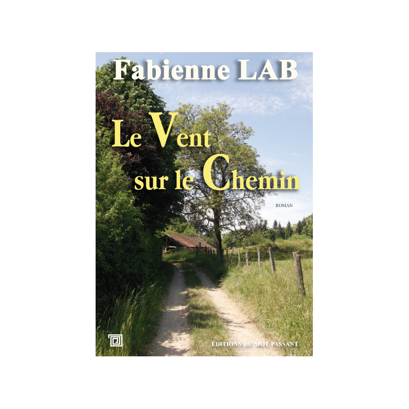 Le vent sur le chemin