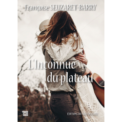 L'inconnue du plateau  Françoise Seuzaret-Barry