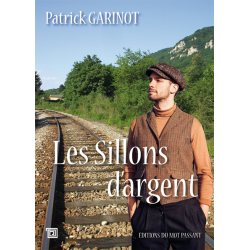 Les Sillons d'argent -...