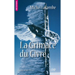 La Grimace du Givre (Poche)...