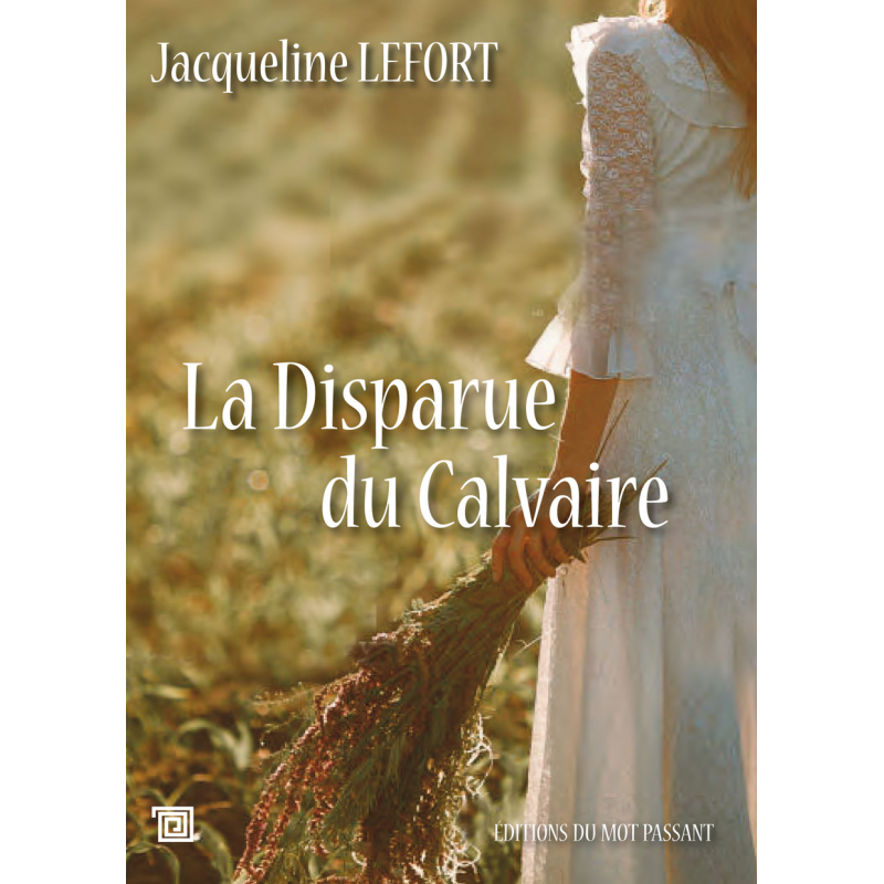 La Disparue du Calvaire de Jacqueline Lefort