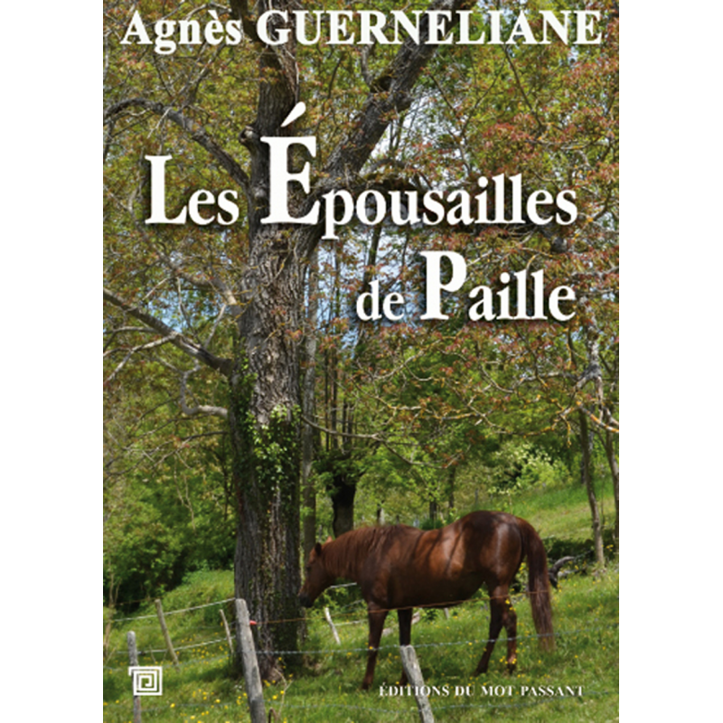 Les épousailles de paille d'Agnès Guerneliane