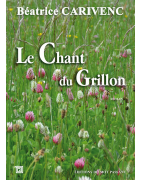 Le chant du grillon de Béatrice Carivenc