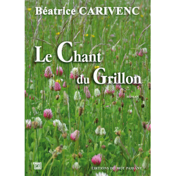 Le chant du grillon de Béatrice Carivenc