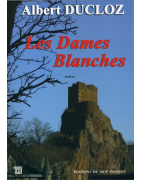 Les dames blanches d'Albert Ducloz