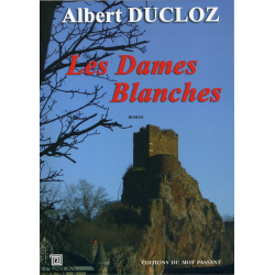 Les dames blanches d'Albert Ducloz