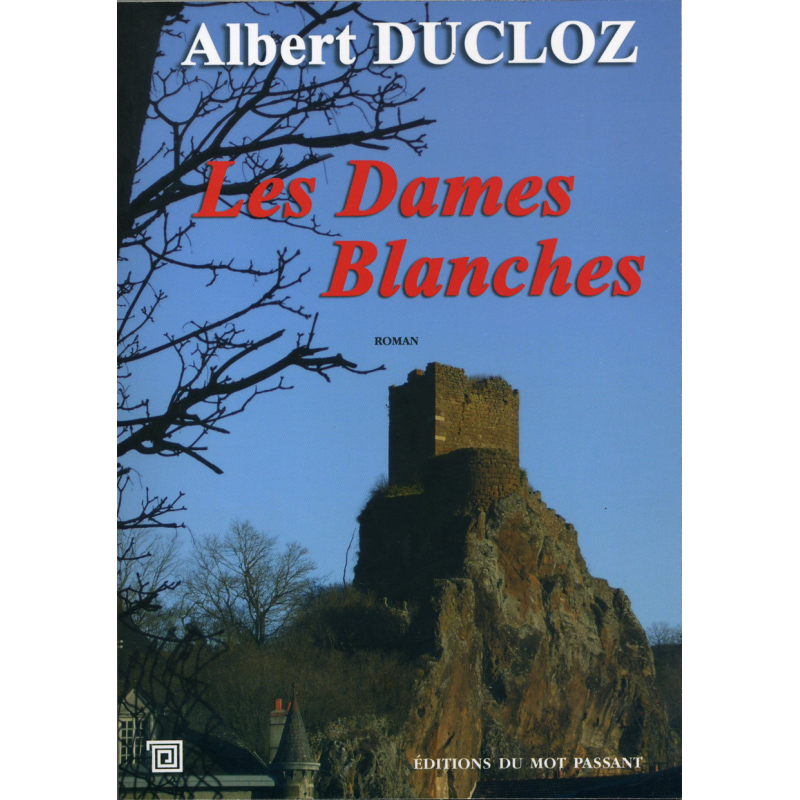 Les dames blanches d'Albert Ducloz