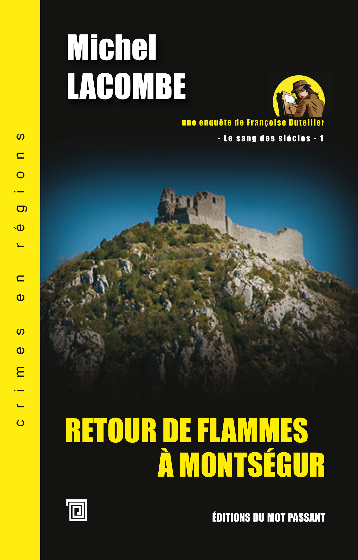 Retour de Flammes à Montségur